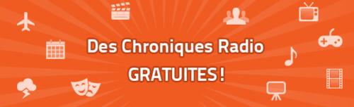 Diffusez des Chroniques Radio GRATUITEMENT !